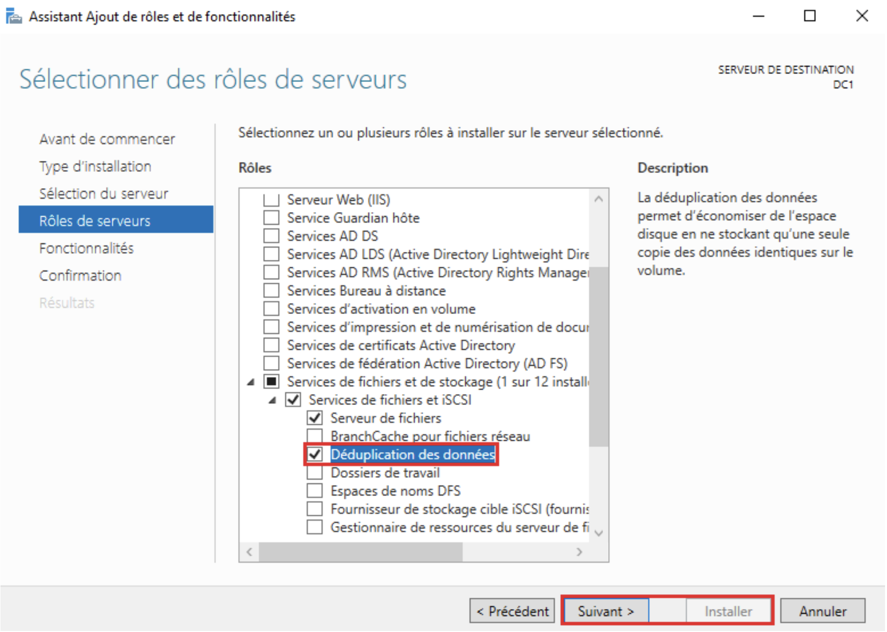 Installation de la déduplication